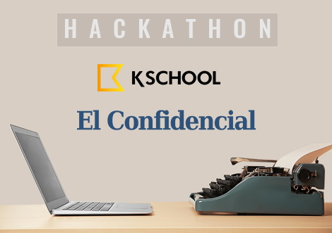 Hackathon KSchool & El Confidencial_Post